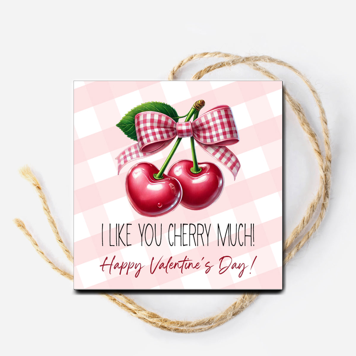 I like you Cherry Much Valentine Instant Download Tag