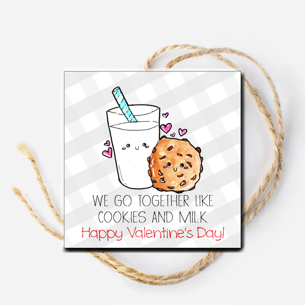 We Go Together Like Cookies and Milk Valentine Instant Download Tag