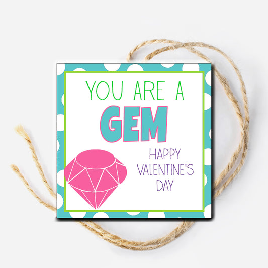 You are a Gem Valentine Instant Download Tag