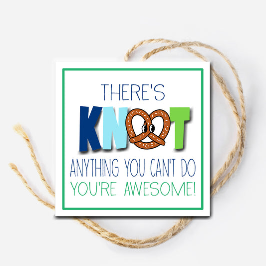 There's Knot Anything you Can't Do Pretzel Instant Download Tag