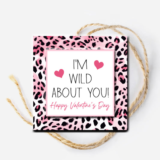 I'm Wild About You Valentine Instant Download Tag