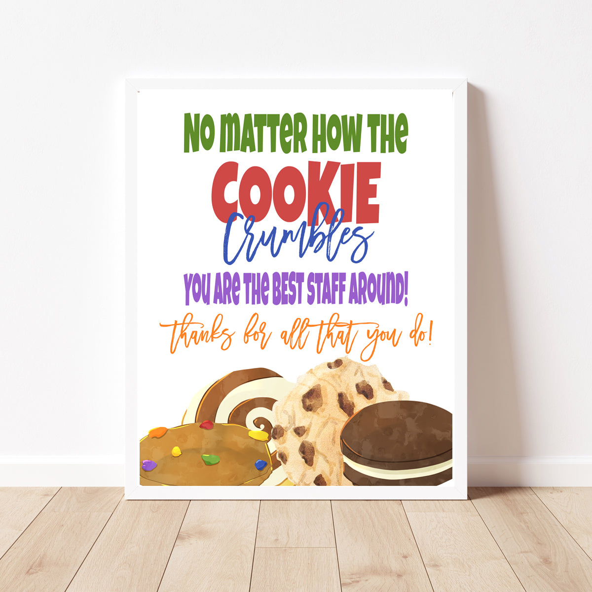 Cookie Appreciation Sign – wacky-kracker